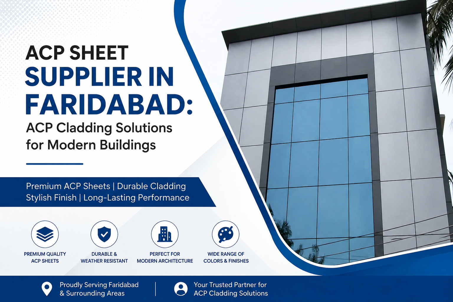 ACP Sheet Supplier in Faridabad: ACP Cladding Solutions for Modern Buildings