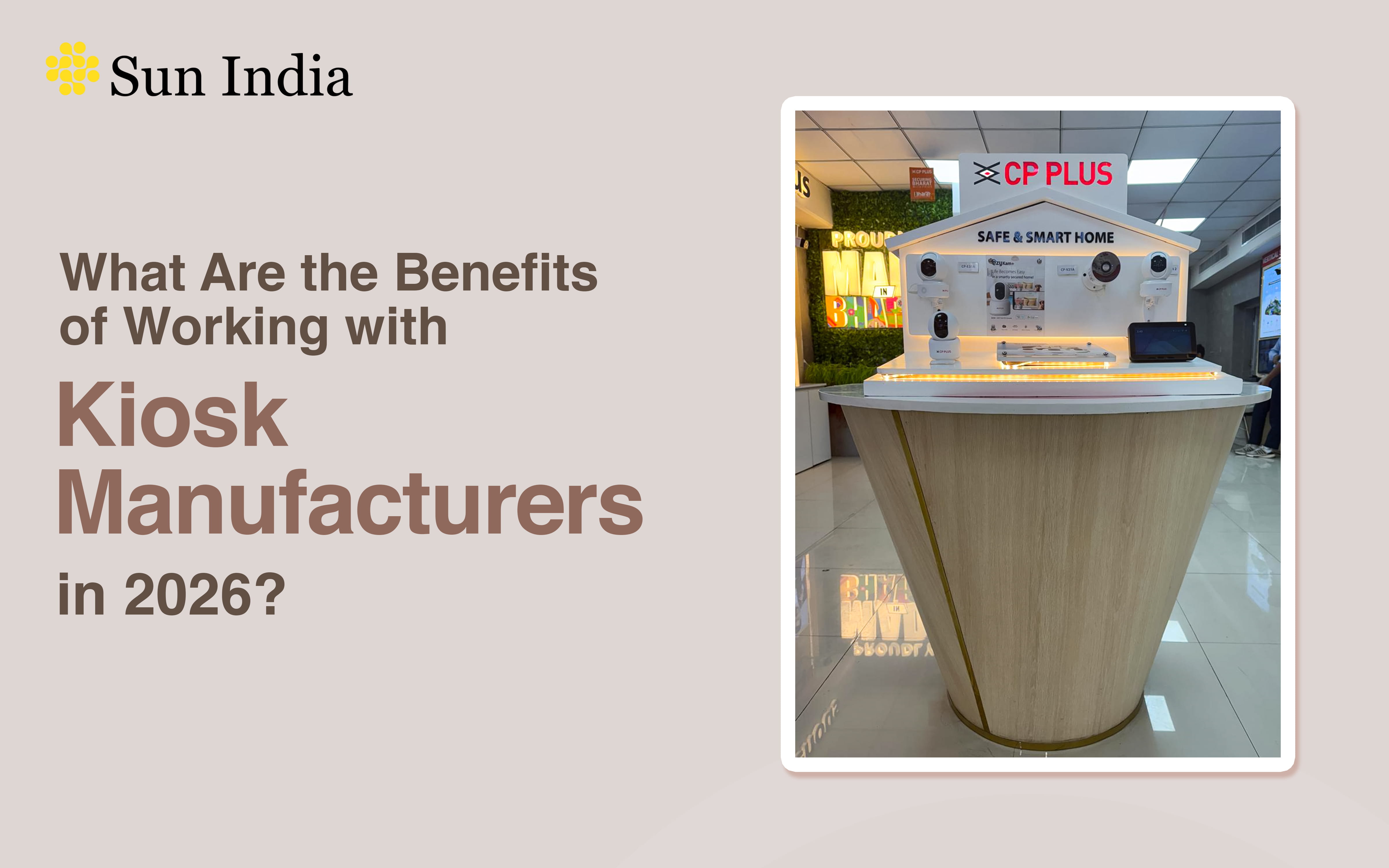 What Are the Benefits of Working with Kiosk Manufacturers in 2026?