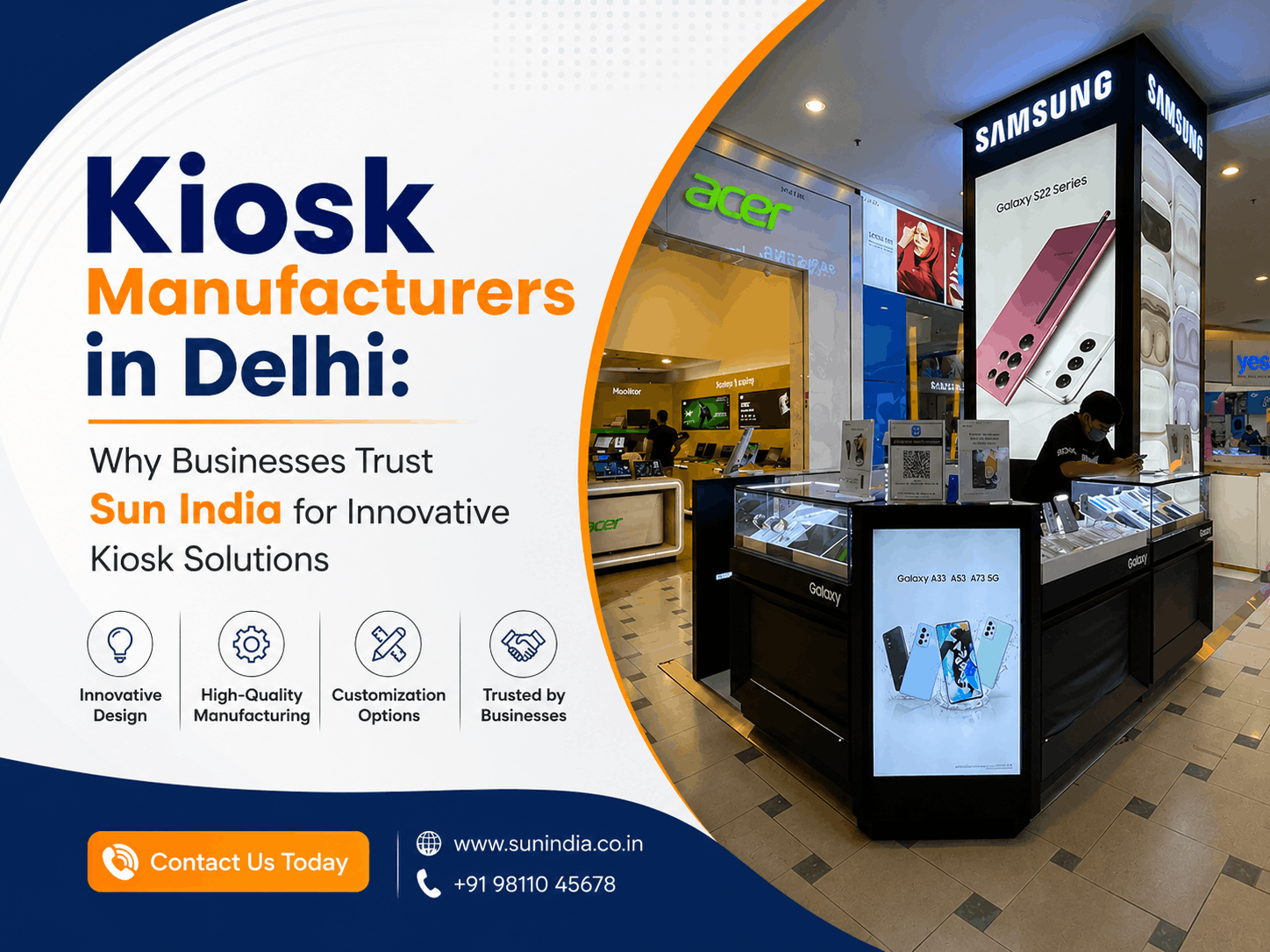 Kiosk Manufacturers in Delhi: Why Businesses Trust Sun India for Innovative Kiosk Solutions