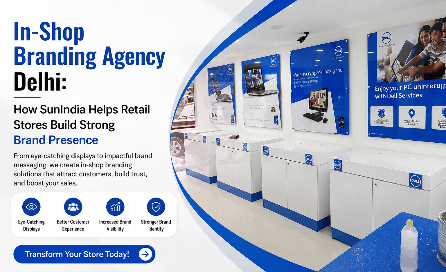 In-Shop Branding Agency Delhi: How Sun India Helps Retail Stores Build Strong Brand Presence