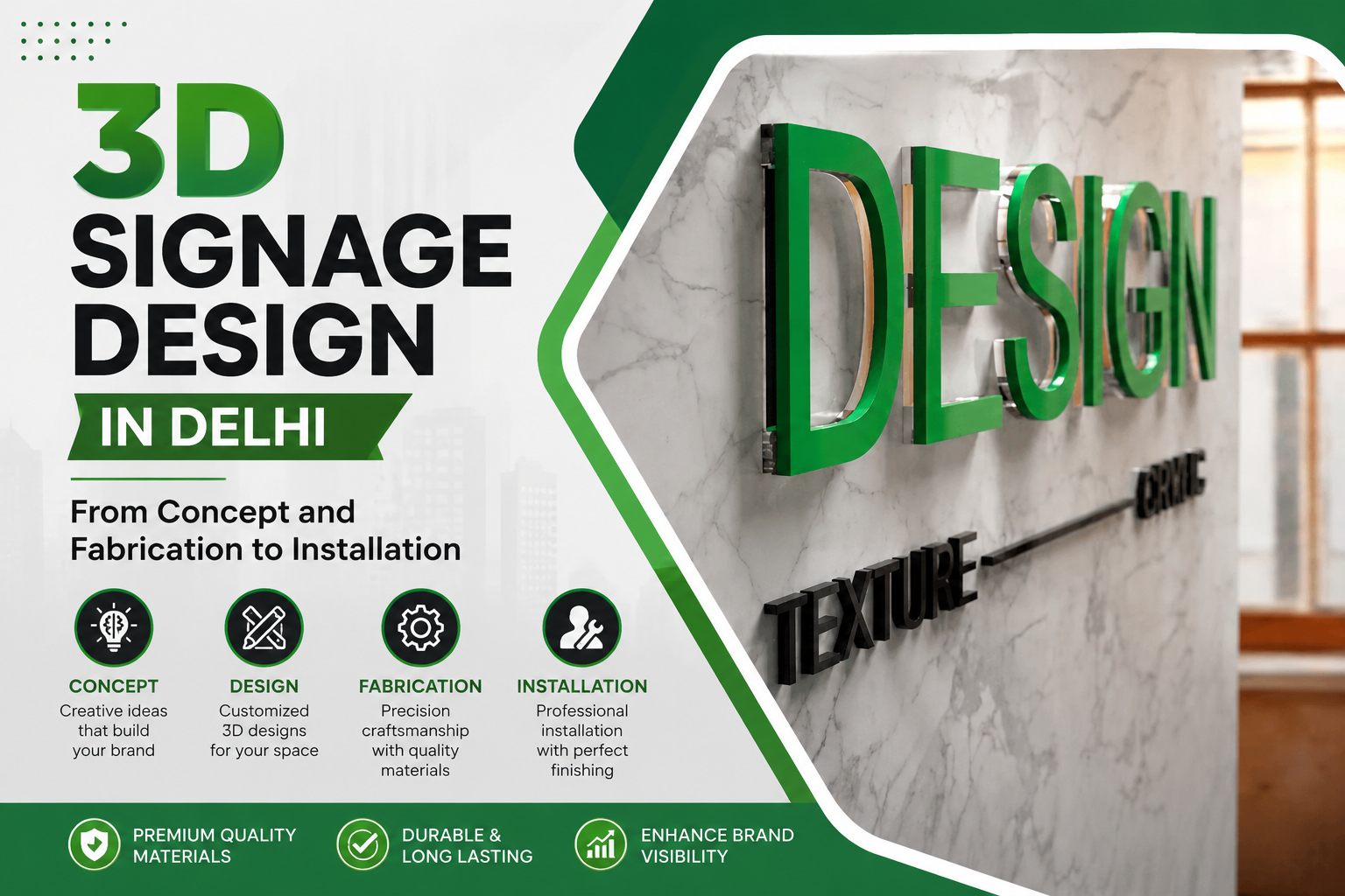 3D Signage Design in Delhi: From Concept and Fabrication to Installation