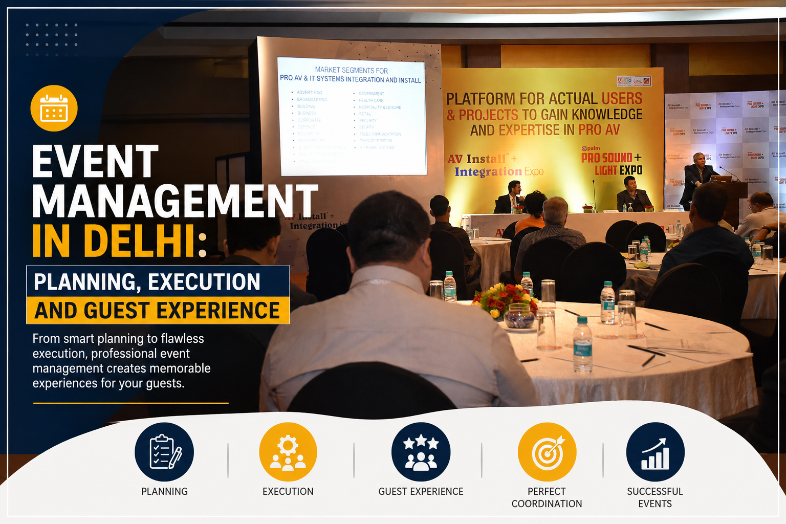 Event Management in Delhi: Planning, Execution and Guest Experience