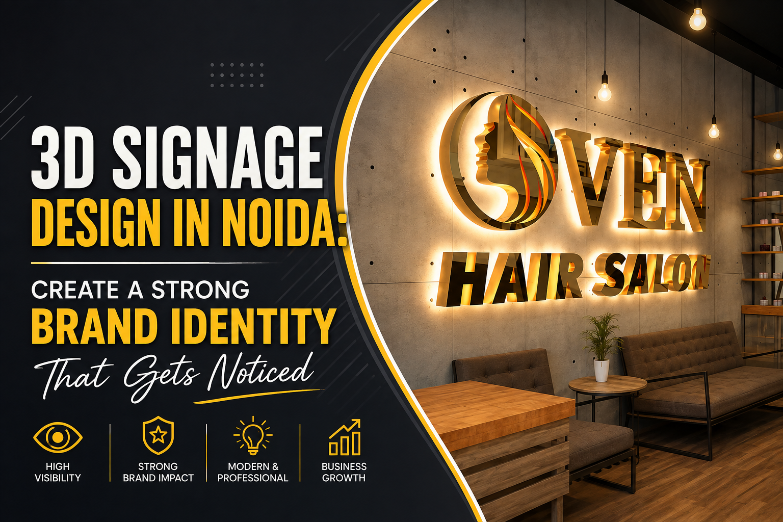 3D Signage Design in Noida: Create a Strong Brand Identity That Gets Noticed