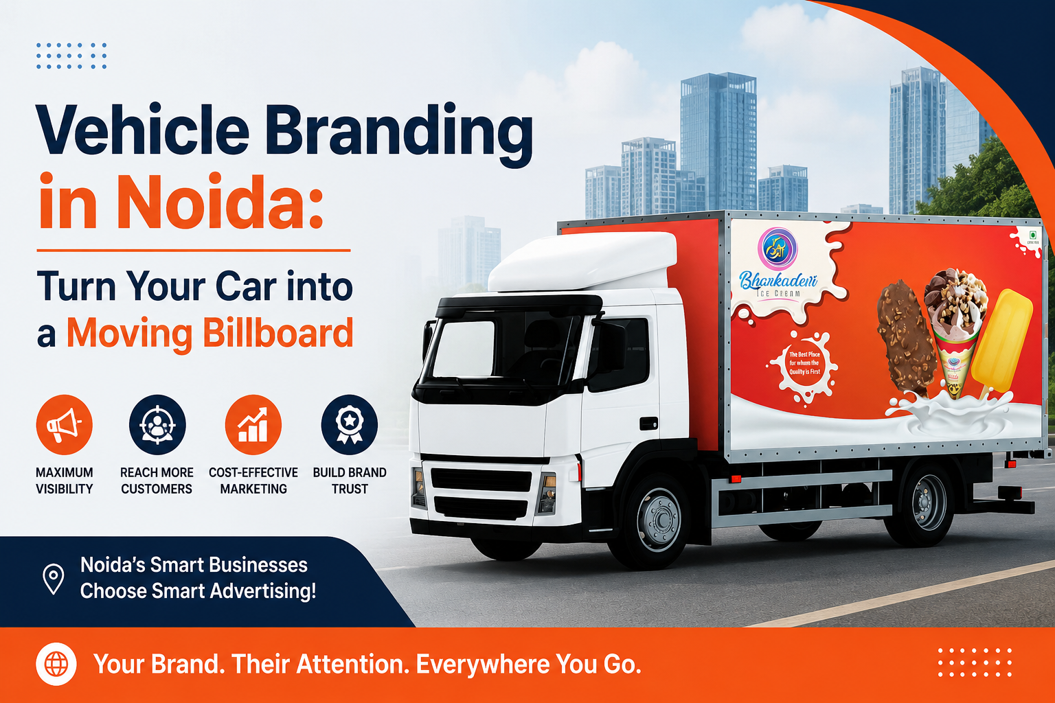 Vehicle Branding in Noida: Turn Your Car into a Moving Billboard