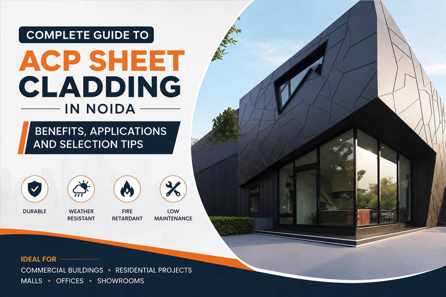 Complete Guide to ACP Sheet Cladding in Noida: Benefits, Applications and Selection Tips