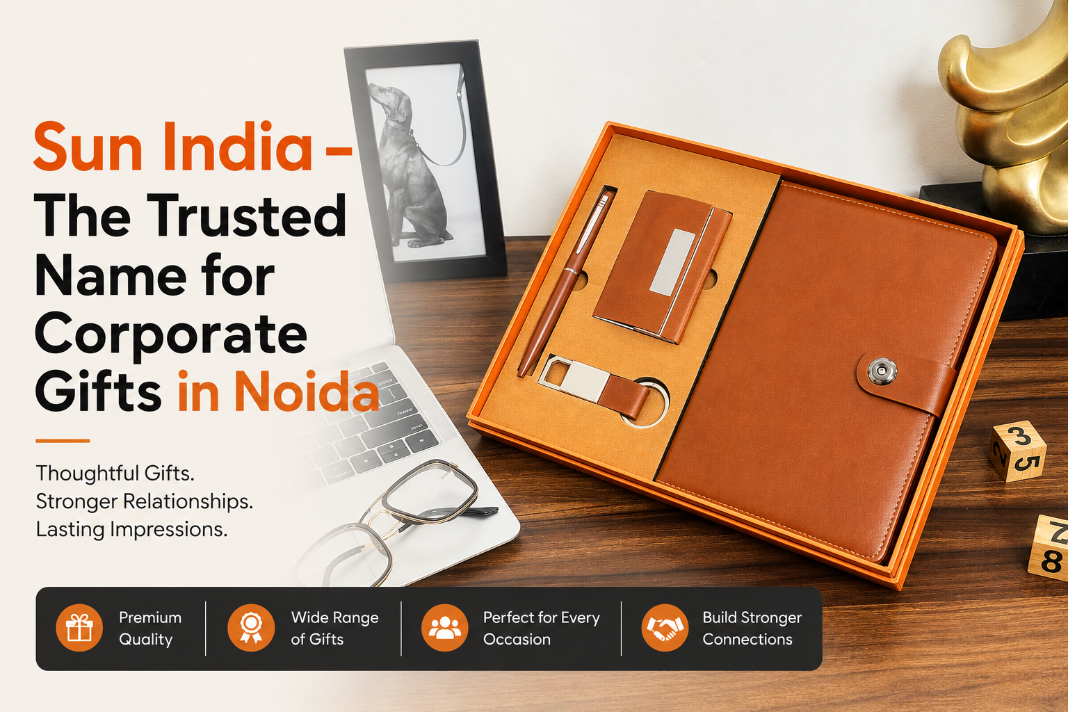 Sun India - The Trusted Name for Corporate Gifts in Noida